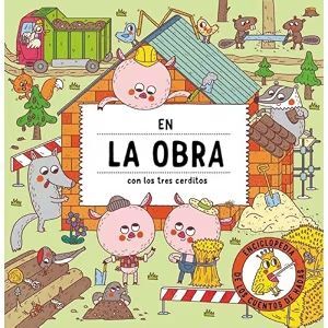 EN LA OBRA CON LOS TRES CERDITOS