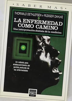 LA ENFERMEDAD COMO CAMINO