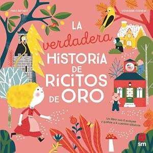 LA VERDADERA HISTORIA DE RICITOS DE ORO
