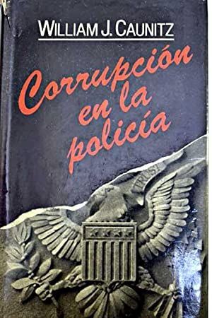 CORRUPCIÓN EN LA POLICÍA