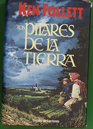 LOS PILARES DE LA TIERRA