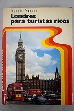 LONDRES PARA TURISTAS RICOS