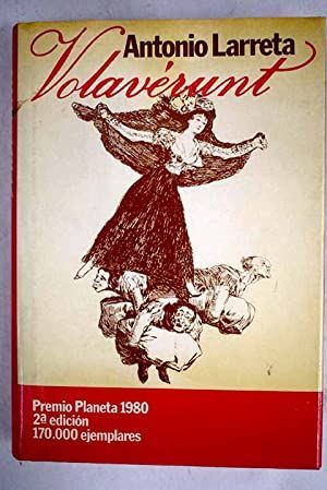 VOLAVÉRUNT :PREMIO EDITORIAL PLANETA 1980