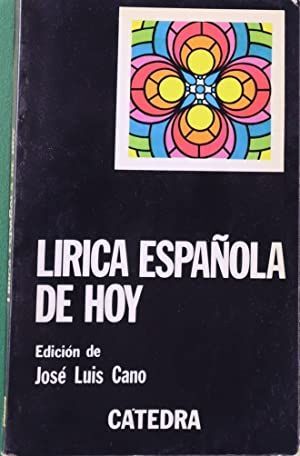 LÍRICA ESPAÑOLA DE HOY