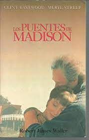 LOS PUENTES DE MADISON COUNTY