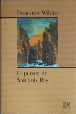 EL PUENTE DE SAN LUIS REY