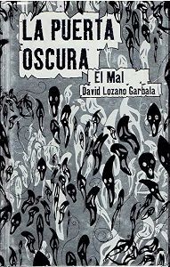 PUERTA OSCURA. EL MAL.