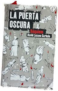 LA PUERTA OSCURA: REQUIEM