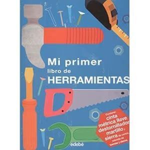 MI PRIMER LIBRO DE HERRAMIENTAS