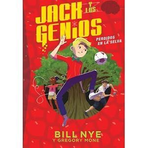 JACK Y LOS GENIOS 3. PERDIDOS EN LA SELVA