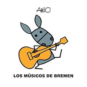 LOS MÚSICOS DE BREMEN