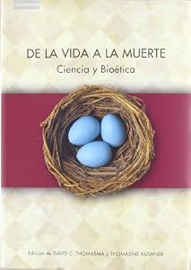 DE LA VIDA Y DE LA MUERTE