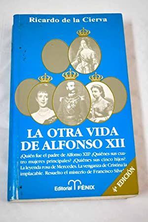 LA OTRA VIDA DE ALFONSO XII