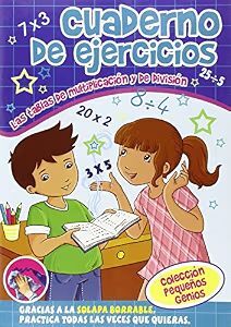 CUADERNO DE EJERCICIOS. LAS TABLAS DE MULTIPLICACIÓN Y DE DIVISIÓN