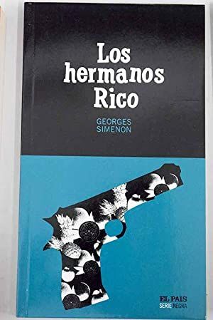 LOS HERMANOS RICO